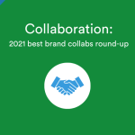 Major Brand Collaborations That Are Reshaping the Shopping Experience